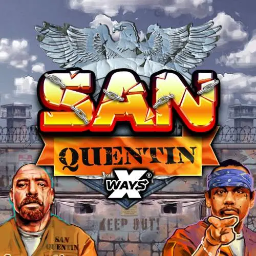 San Quentin Xways : Slot Untuk Preman!